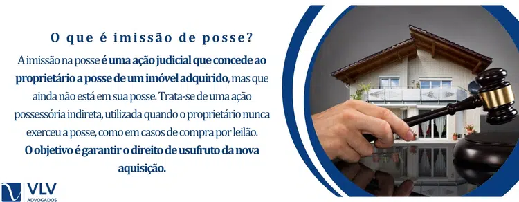 O que é imissão de posse?