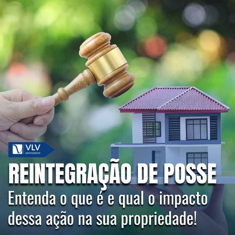 O que é Reintegração de Posse? | Tudo que você precisa saber