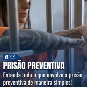 Requisitos prisão preventiva