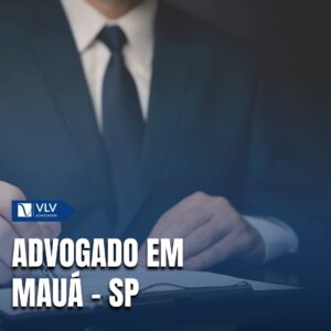 Saiba como contratar um advogado em Mauá - SP!