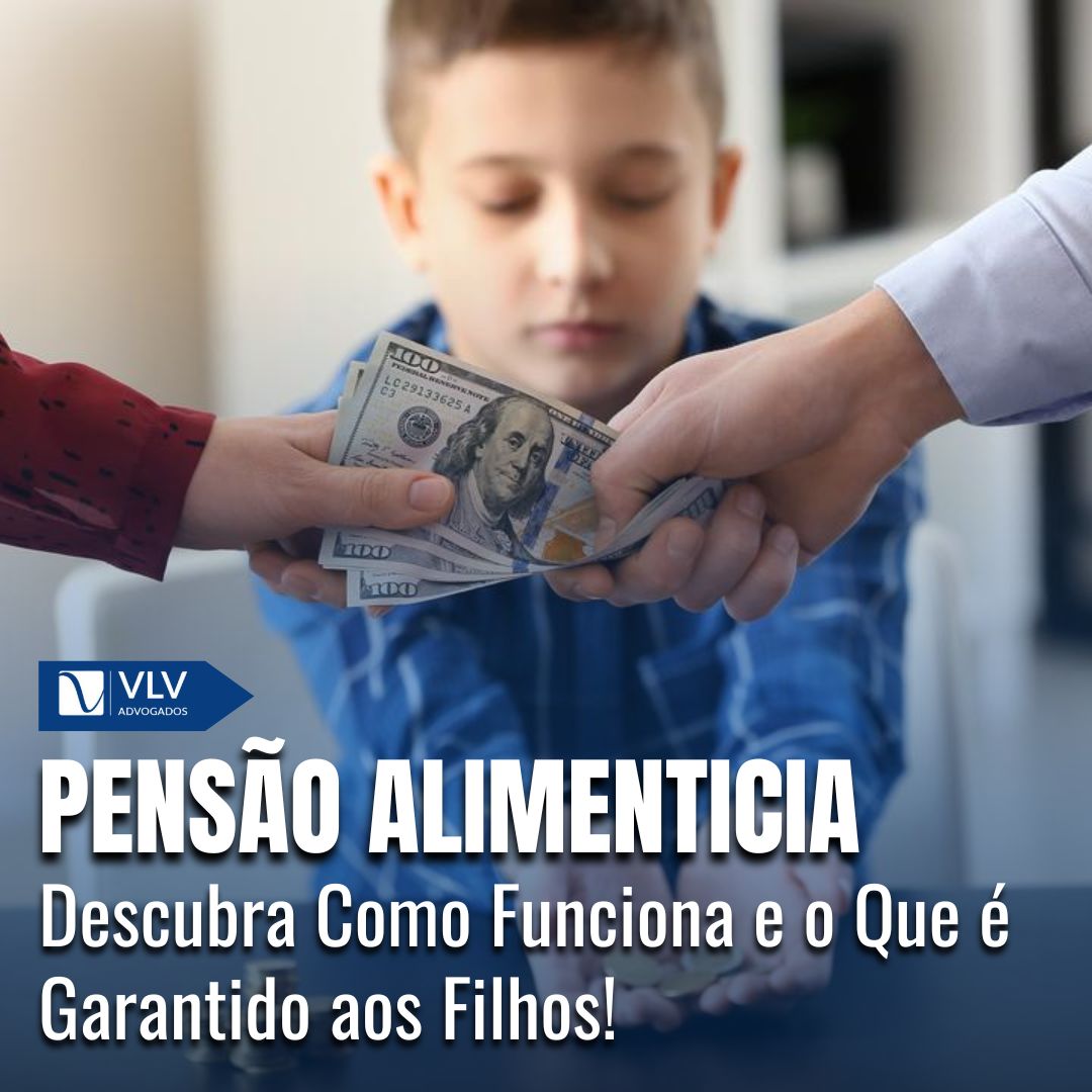 Como funciona a pensão alimentícia para filho? | Saiba mais
