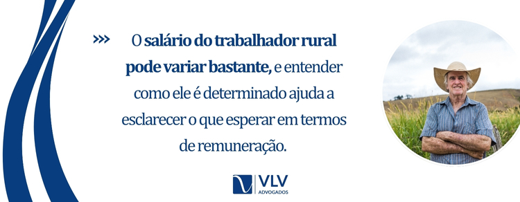 Qual o salário do trabalhador rural?