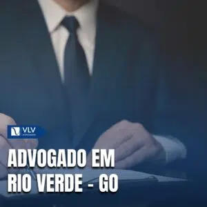 Saiba como contratar o melhor advogado em Rio Verde - GO!