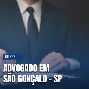 Saiba como contratar advogado em São Gonçalo - SP!