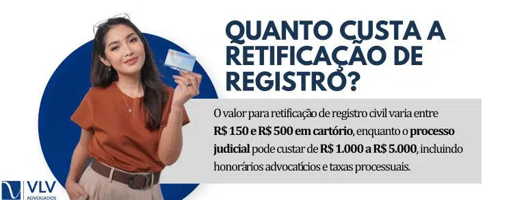 Quanto custa a retificação de registro?