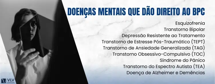 Quais as doenças mentais que dão direito ao BPC?