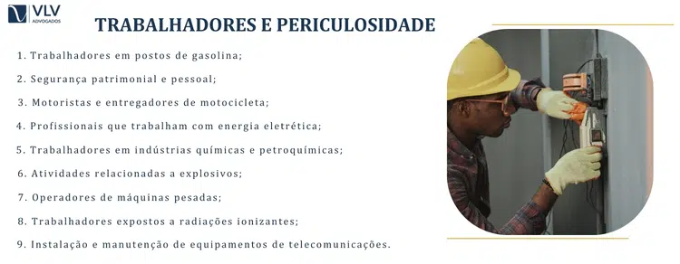 Quais profissões têm periculosidade?