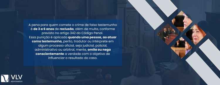 imagem explicativa sobre a pena para quem dá falso testemunho.