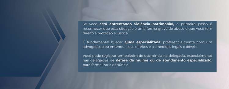 imagem explicativa sobre o que fazer em caso de violência patrimonial.