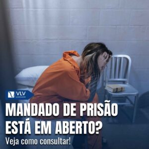 Mandado de prisao esta em aberto