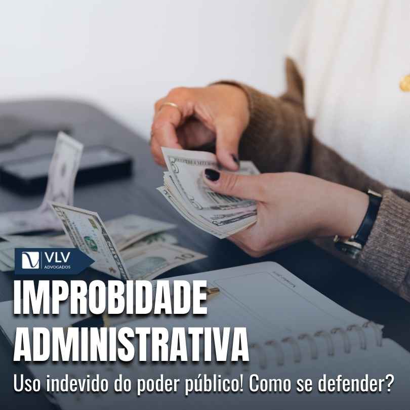 O que e a improbidade administrativa e quais as penas