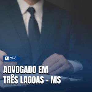 Saiba como contratar advogado em Três Lagoas - MS1