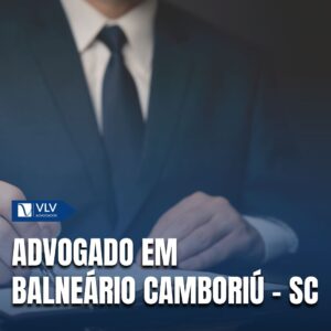 Advogado - Balneário Camboriú - SC!