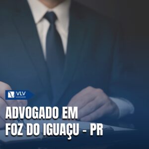 advogado em foz do iguacu pr