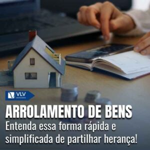 Arrolamento de bens: o que é e como fazer?