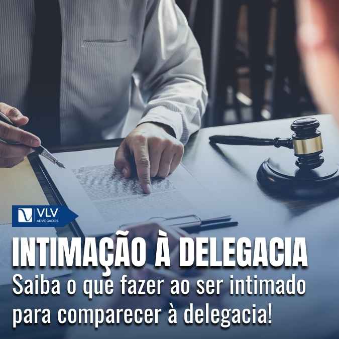 Fui intimado para comparecer à delegacia. O que fazer?