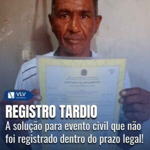 Registro tardio no Brasil: o que é e como funciona?