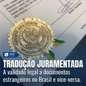 Tradução Juramentada: o que siginifica e como fazer