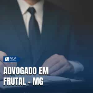 Advogado em Frutal MG