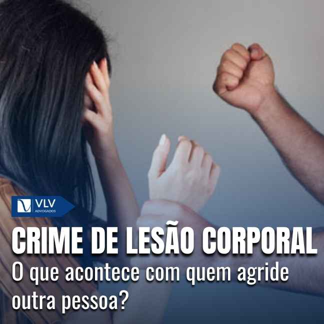 Crime de lesão corporal