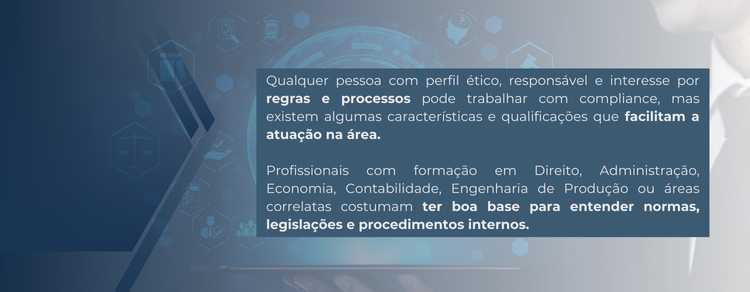 imagem explicativa sobre quem pode trabalhar com compliance.