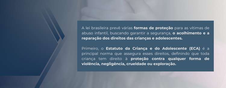 imagem explicativa sobre o que a lei prevê para proteger vítimas de abuso infantil.