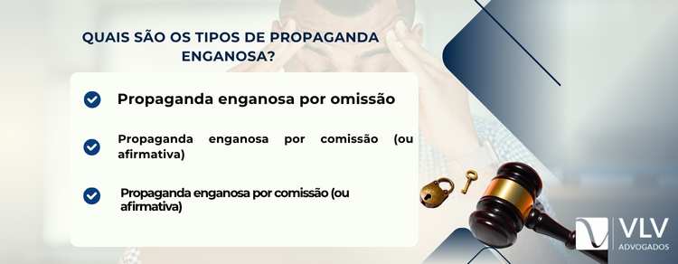 imagem explicativa sobre quais são os tipos de propaganda enganosa.