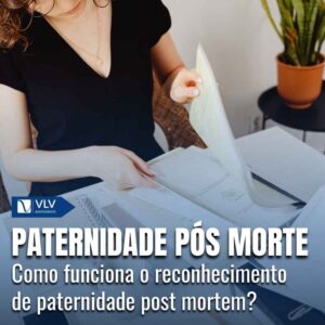 Reconhecimento de paternidade post mortem