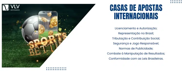 Como as casas de apostas internacionais podem operar legalmente no Brasil?