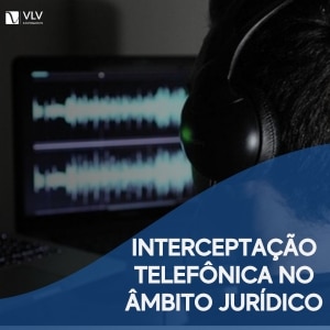 interceptacao telefonica