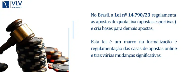 Qual é a lei das casas de apostas? 