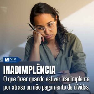O que é inadimplência e como evitar?