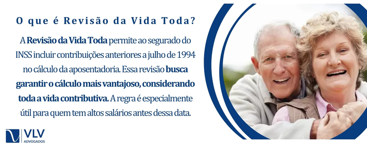 O que é Revisão da Vida Toda?