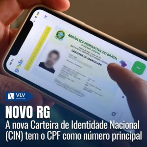 CIN: Sua Nova Carteira de Identidade Nacional 3 Saiba tudo sobre o CIN, o novo RG: O que mudou?
