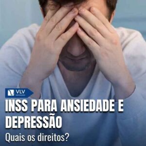 INSS para ansiedade e depressão