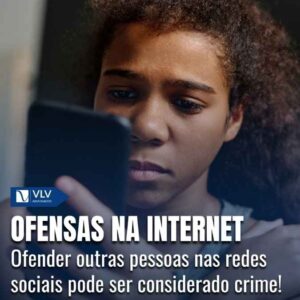 Ofensas nas redes sociais é crime? 10 Entenda quais as consequências de praticar ofensa nas redes sociais!