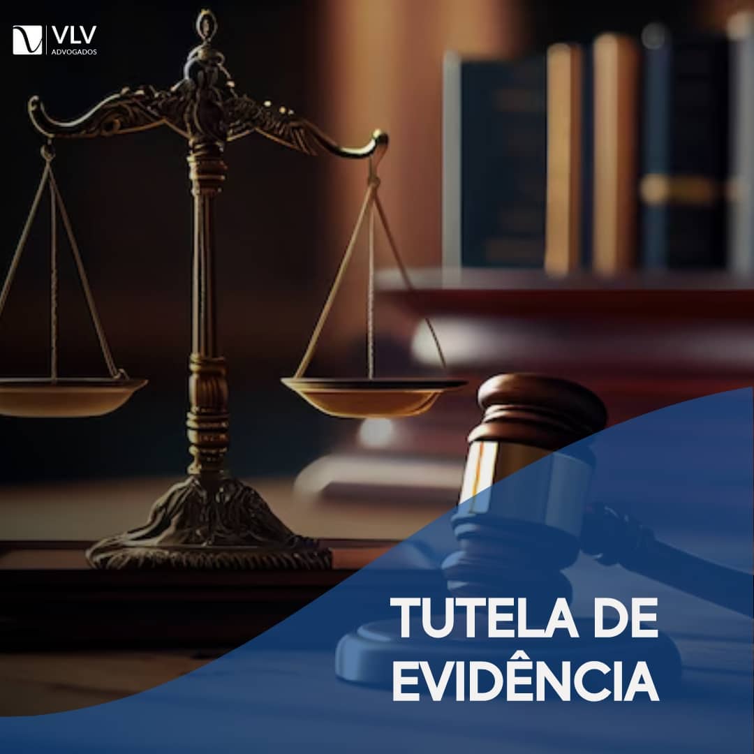 Tutela de Evidência: Saiba Como Agilizar Decisões Judiciais! - VLV ...