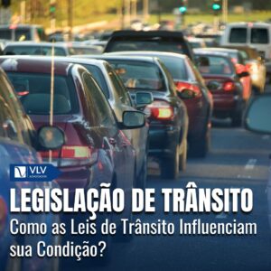 A Legislação de Trânsito Brasileira: Entenda!