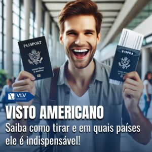 Visto Americano: Como tirar? | Guia Prático 1 Visto Americano