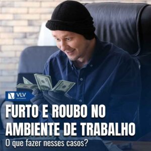 Furto e roubo no trabalho: prevenção e medidas eficazes! 9 Furto e roubo no trabalho 1