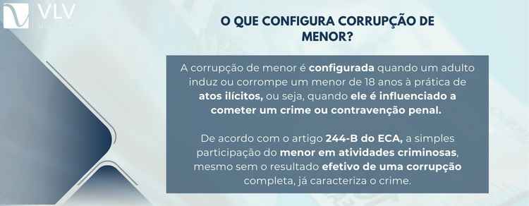 imagem explicativa sobre o que configura corrupção de menor. 