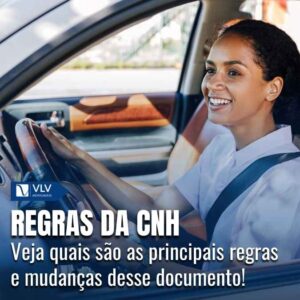 Carteira Nacional de Habilitação (CNH): regras e mudanças!