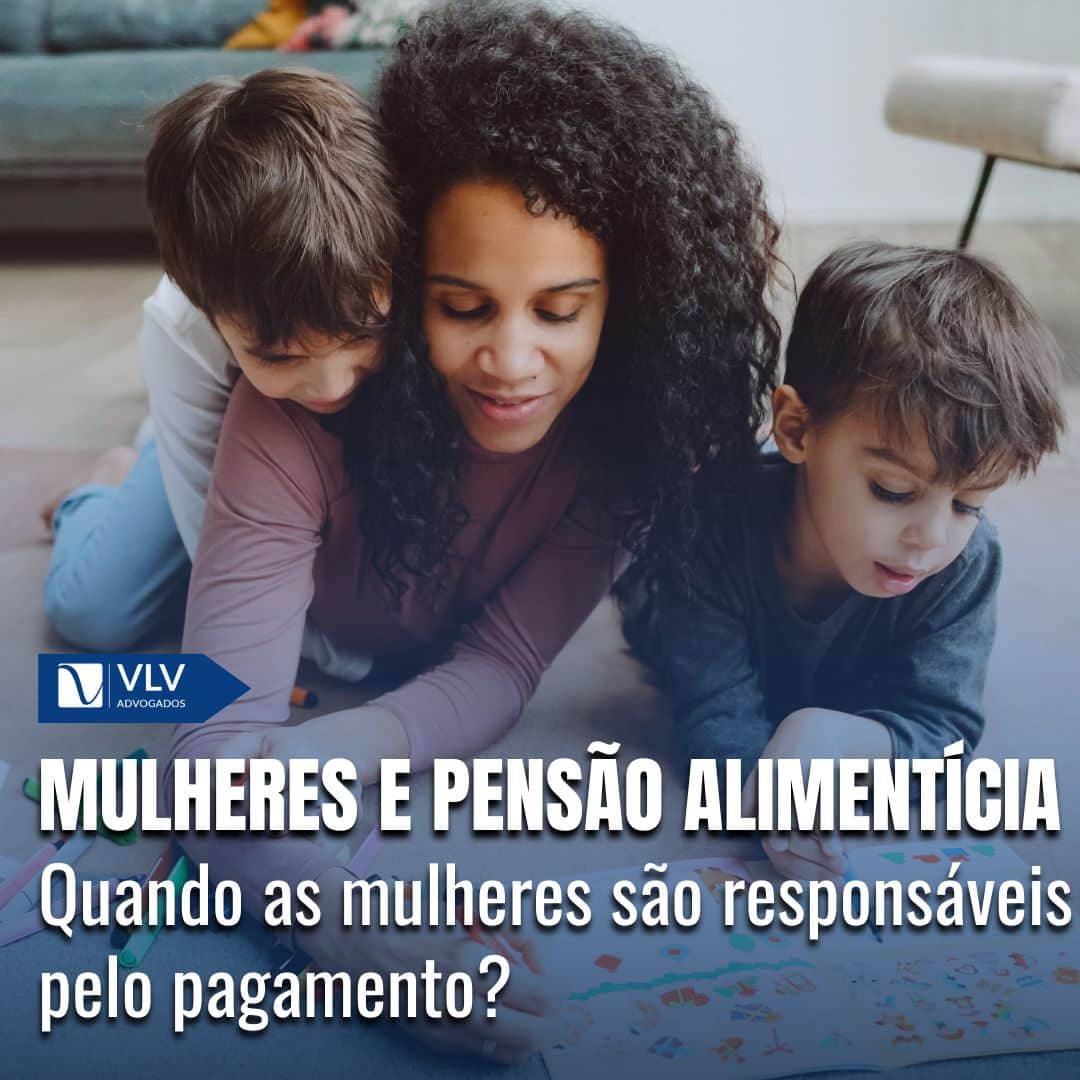 mulher precisa pagar pensão alimentícia