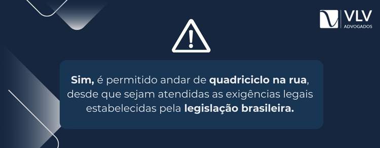 imagem explicativa sobre é permitido andar de quadriciclo na rua. 