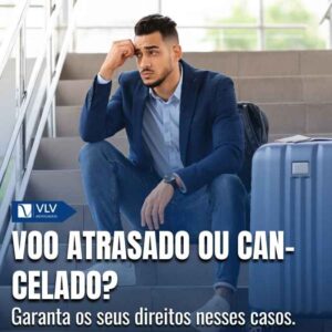 Voo atrasado ou cancelado? Saiba seus direitos! 10 Voo atrasado ou cancelado? Saiba seus direitos!