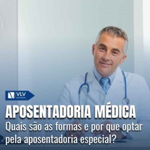 Aposentadoria do medico 1
