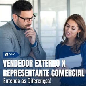 Vendedor externo e representante comercial: Diferenças e funções