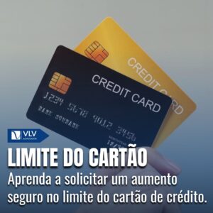 Aumento Do Limite Do Cartão De Crédito: Mais Poder De Compra!