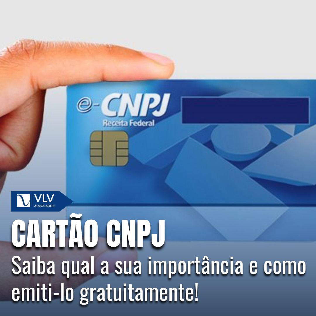 Cartão Cnpj: Como Emitir E Qual A Importância Para Empresas?