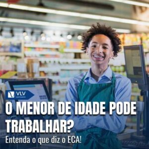 Trabalho do menor de idade: o que diz o ECA? 1 Menor de idade pode trabalhar